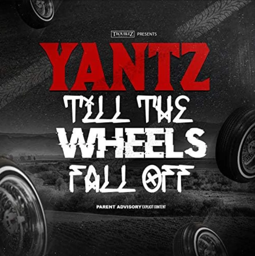 YANTZ "TILL THE WHEELS FALL OFF" CD (NEW)